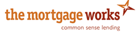 The Mortgage Works - Common Sence Lending